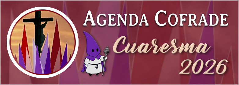 Agenda Cofrade Cuaresma 2026