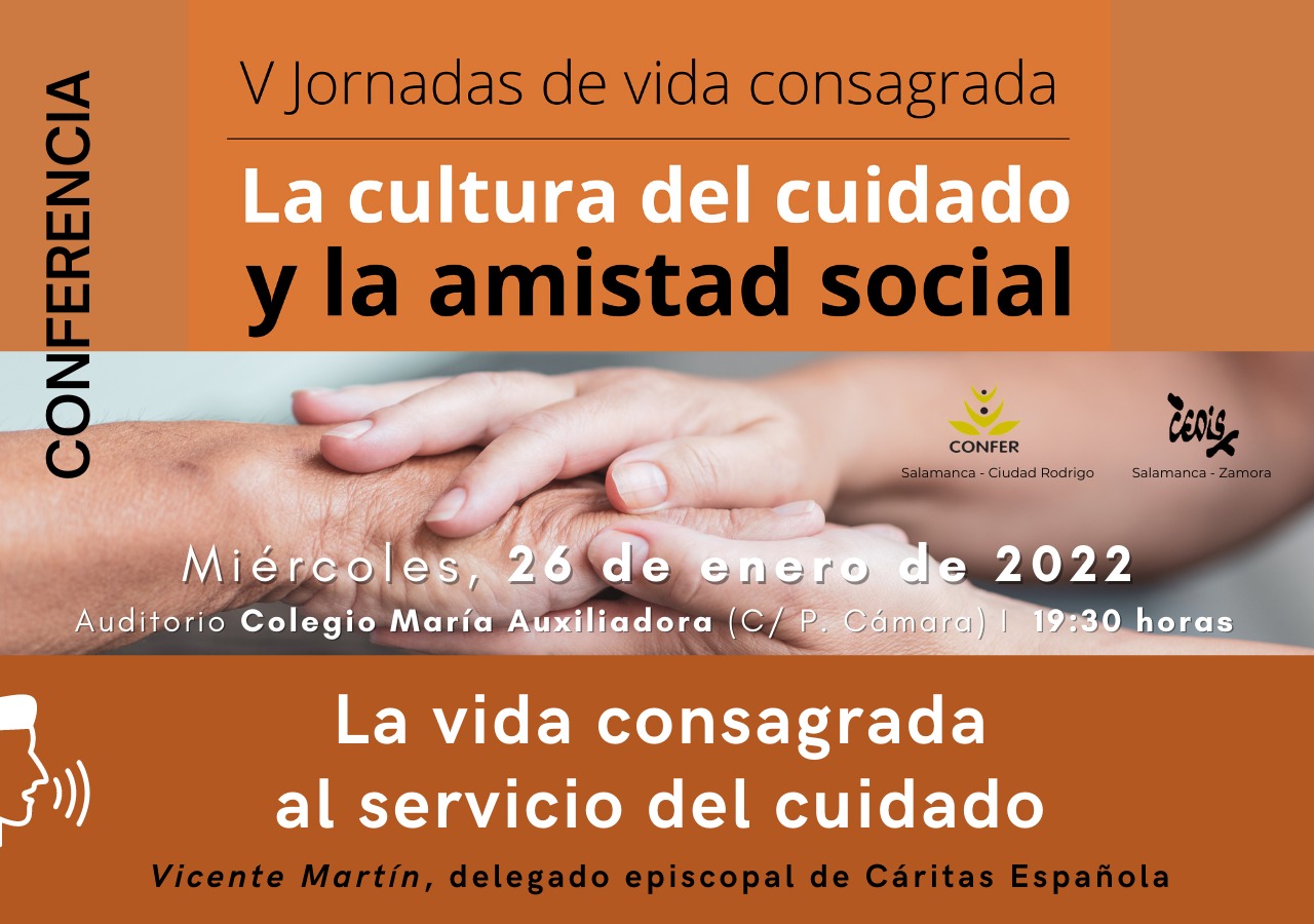 Conferencia: “La cultura del cuidado y la amistad social”